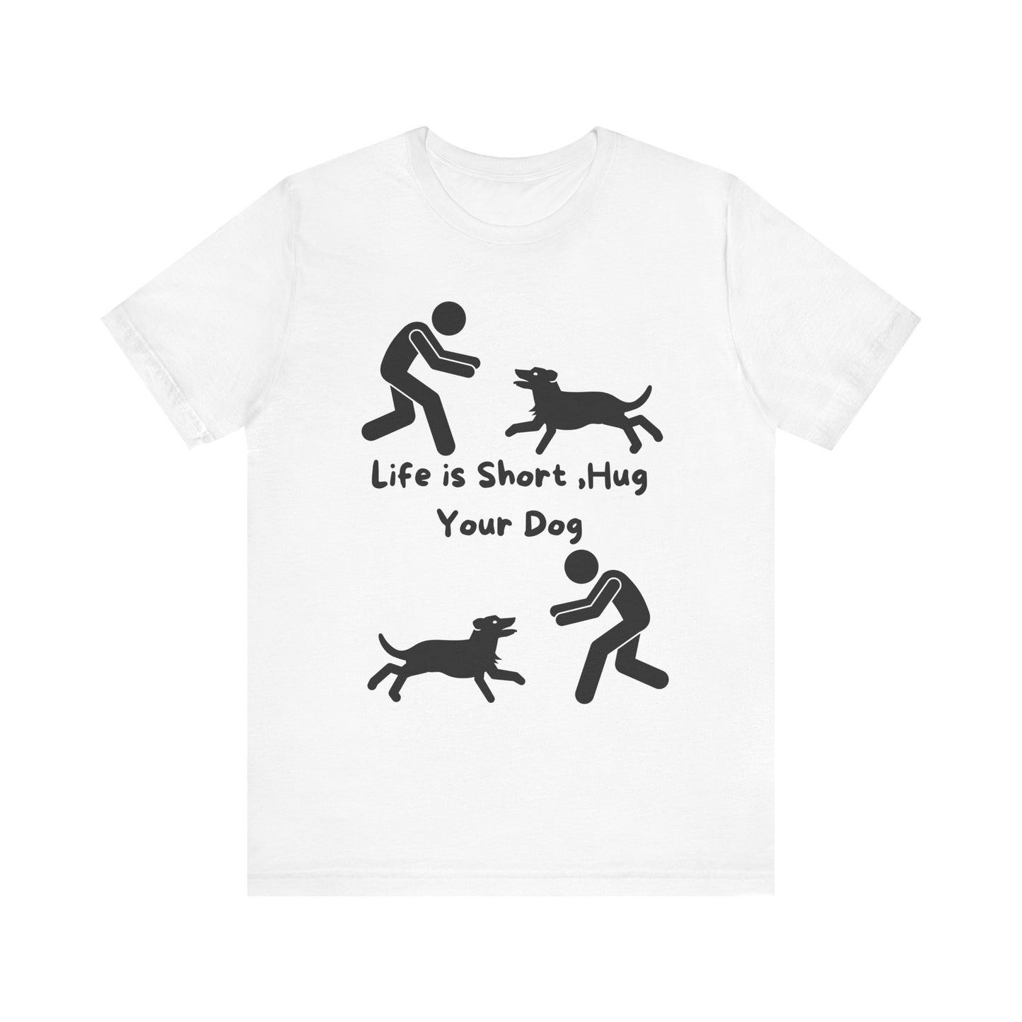 "Hug Your Dog" Unisex Tee – Spread Love & Positivity